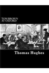 Tom Brown at Oxford