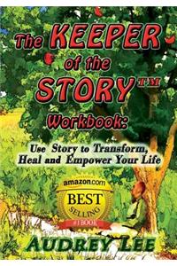 Keeper of the Story Workbook