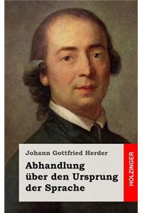 Abhandlung über den Ursprung der Sprache