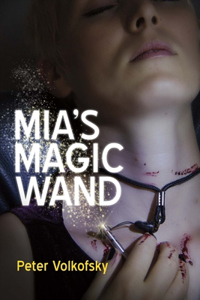 Mia's Magic Wand