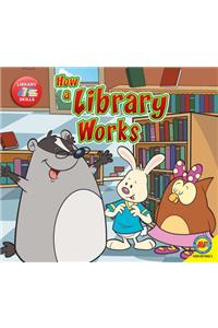 How a Library Works