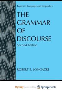 The Grammar of Discourse
