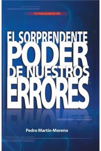 Sorprendente Poder de Nuestros Errores
