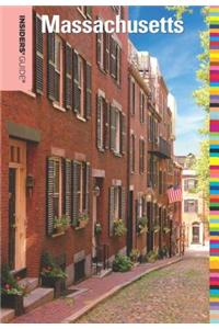 Insiders' Guide(r) to Massachusetts