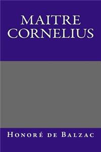 Maitre Cornelius