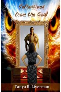 Reflections from the Soul