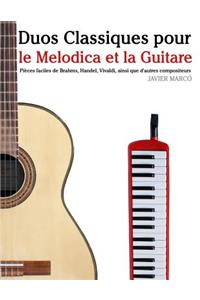 Duos Classiques pour le Melodica et la Guitare