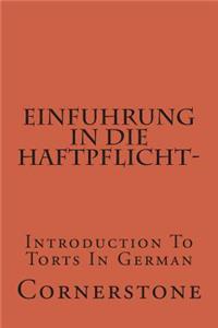 Einfuhrung in die Haftpflicht-