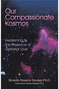 Our Compassionate Kosmos