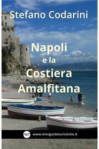Napoli e la Costiera Amalfitana