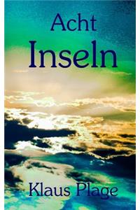 Acht Inseln