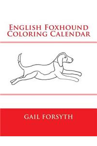 English Foxhound Coloring Calendar