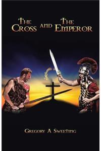 The Cross and the Emperor