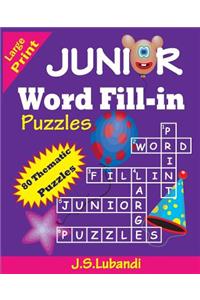 Junior Word Fill-In Puzzles
