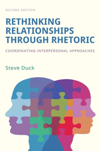 Rethinking Relationships Through Rhetoric