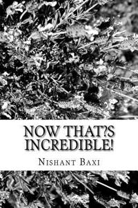 Now That?s Incredible!