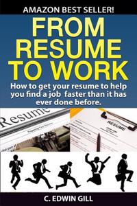 From Resume to Work