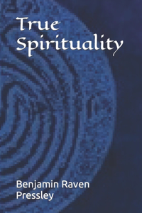 True Spirituality