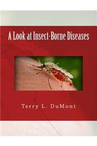 Look at Insect-Borne Diseases