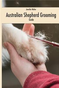 Australian Shepherd Grooming (english colored edition)