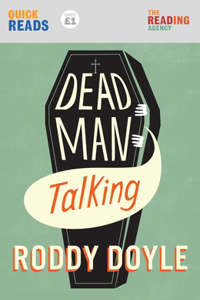 Dead Man Talking