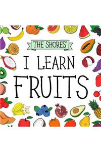 I Learn Fruits