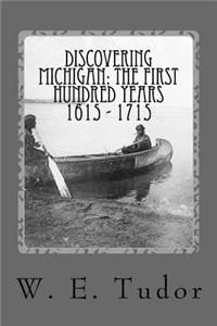 Discovering Michigan