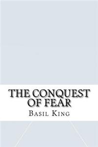 The Conquest of Fear