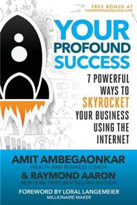 Your Profound Success