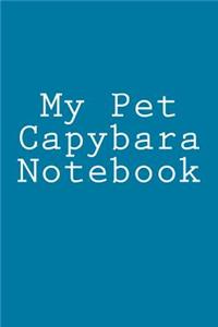 My Pet Capybara Notebook