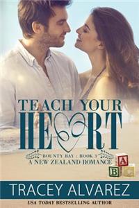 Teach Your Heart
