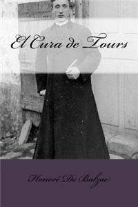 El Cura de Tours (Spanish Edition)