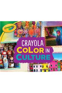 Crayola (R) Color in Culture