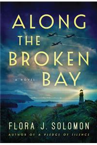 Along the Broken Bay