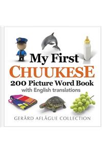 My First Chuukese 200 Picture Word Book