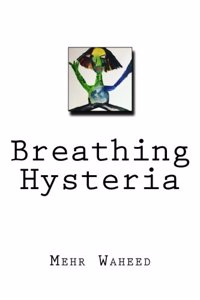 Breathing Hysteria