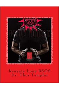 The Elite Occult Athlete: Achieve Athletic Superiority With the Power of Sorcery