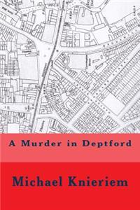Murder in Deptford
