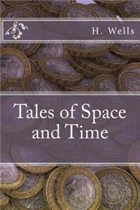 Tales of Space and Time