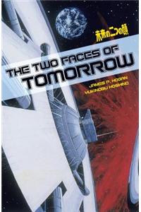 Two Faces of Tomorrow