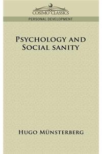 Psychology and Social Sanity