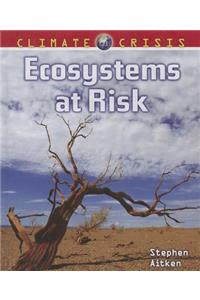 Ecosystems at Risk