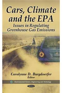 Cars, Climate & the EPA