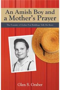 Amish Boy and a Mother's Prayer