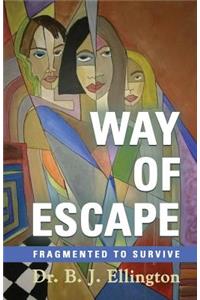 Way of Escape