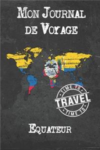 Mon Journal de Voyage Equateur