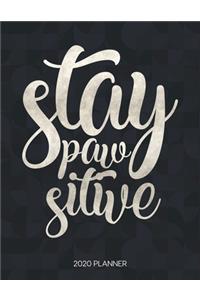 Stay Paw Sitive 2020 Planner
