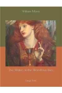 The Water of the Wondrous Isles