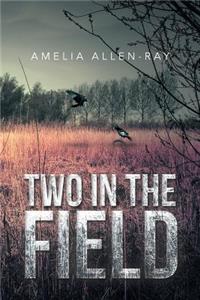Two in the Field