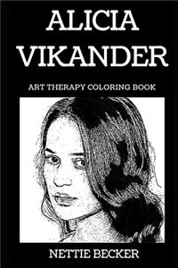 Alicia Vikander Art Therapy Coloring Book